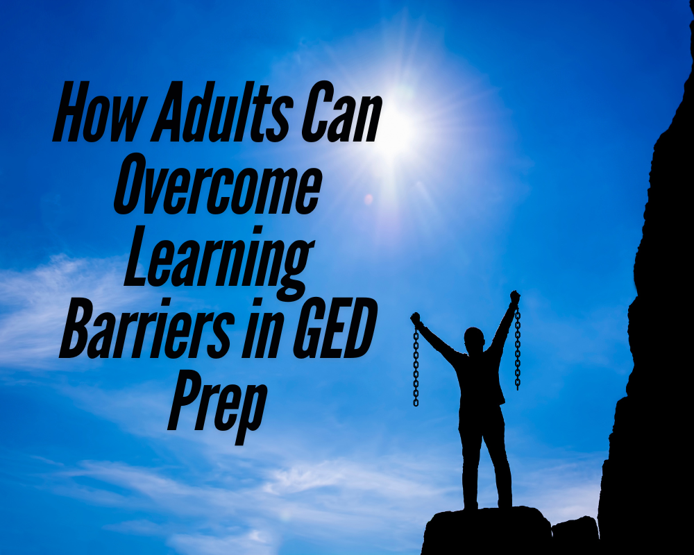 How Adults Can Overcome Learning Barriers in GED Prep