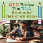 TPT cover page for GED Basics: The RLA Extended Response Essay
