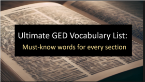 A dictionary opened to a random page as the background. Title of the article over top: Ultimate GED Vocabulary List: Must-know words for every section