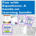 Cover for product from TPT store: Fun with Equations: A hands-on learning bundle.