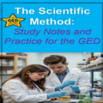 Cover for "The Scientific Method: Study Notes and Practice for the GED Test"