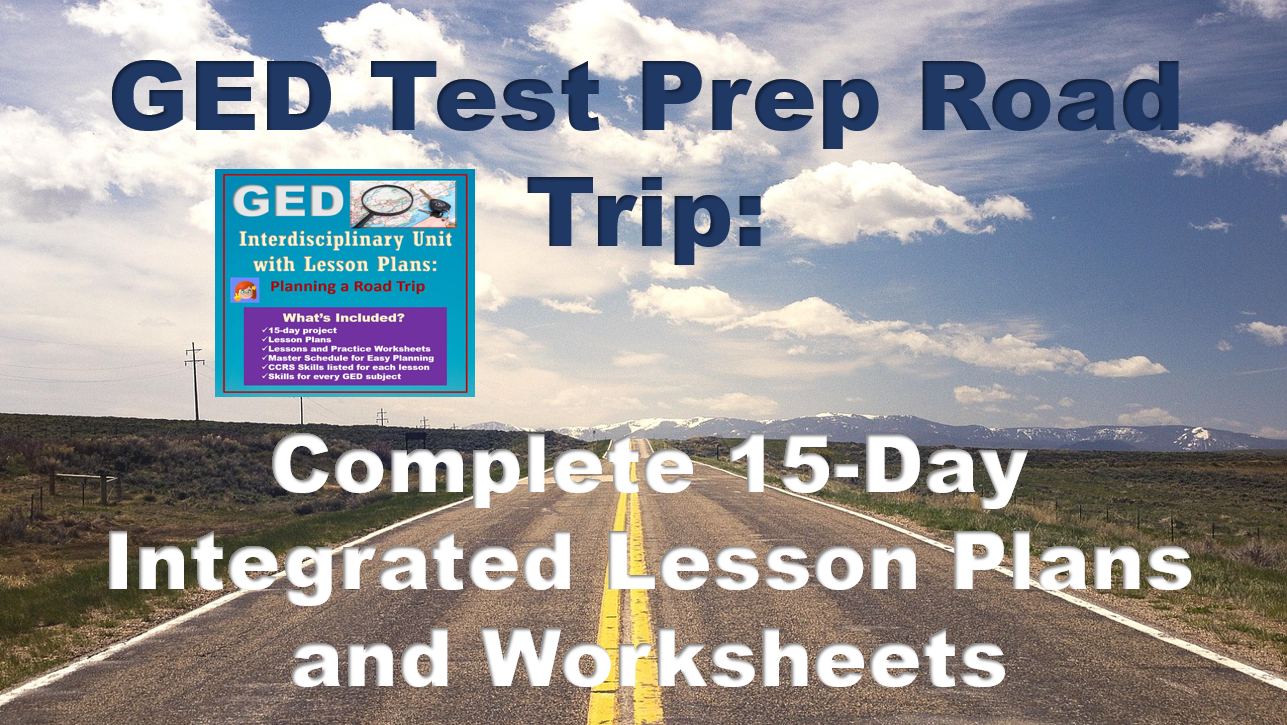 Cover for article: GED Test Prep Road Trip: Complete 15-Day Integrated Lesson Plans and Worksheets