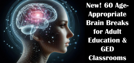 Cover for the article, "New! 60 Age-appropriate Brain Breaks for Adult Education & GED Classrooms."
