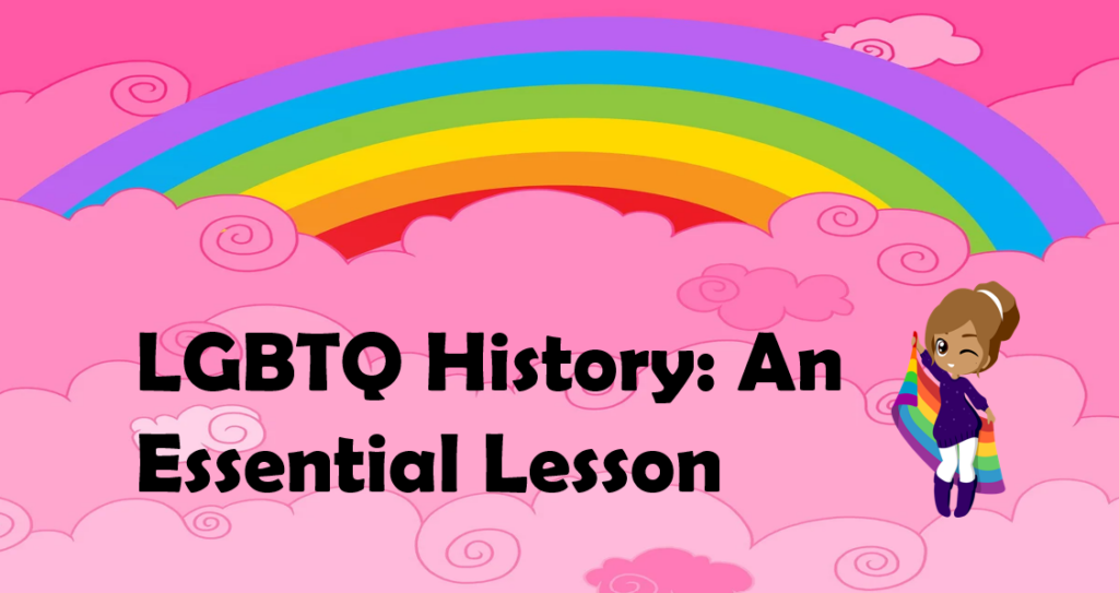 Cover for "LGBTQ History: An Essential Lesson."