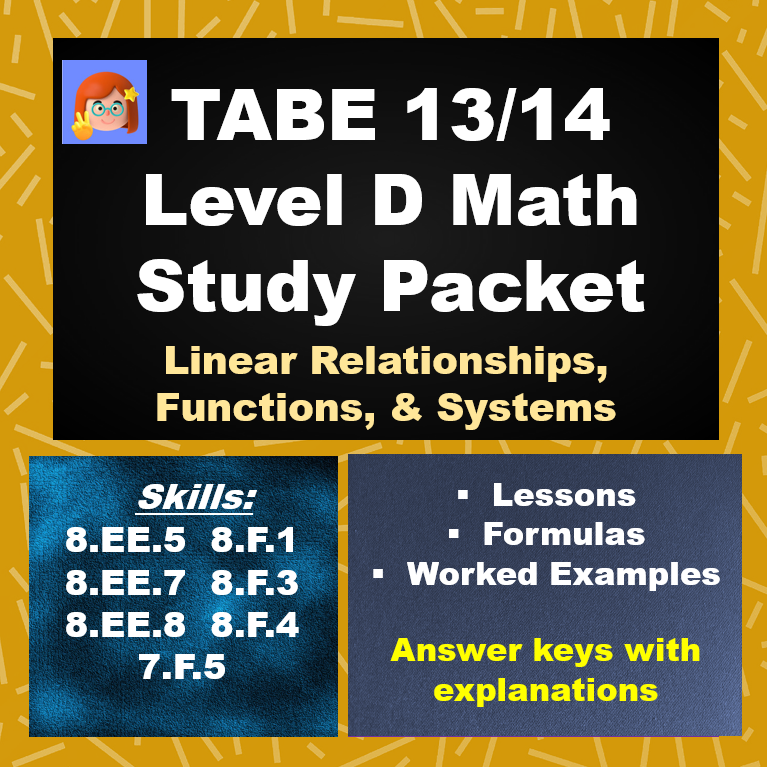 Cover for TABE 13/14 Level D Math Study Packet: Linear Relationships